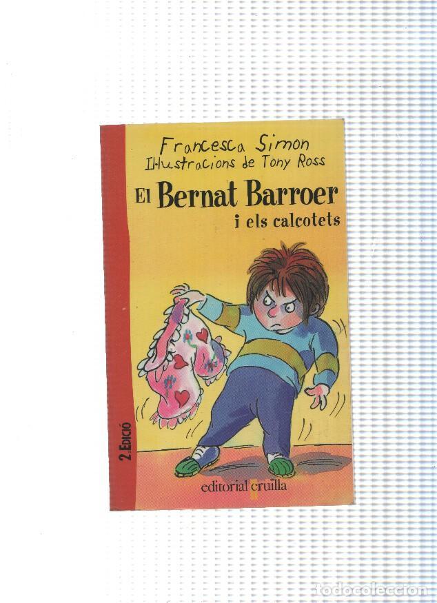 Libros: El Bernat Barroer i els cal&ccedil;otets - Francesca Simon - Foto 1