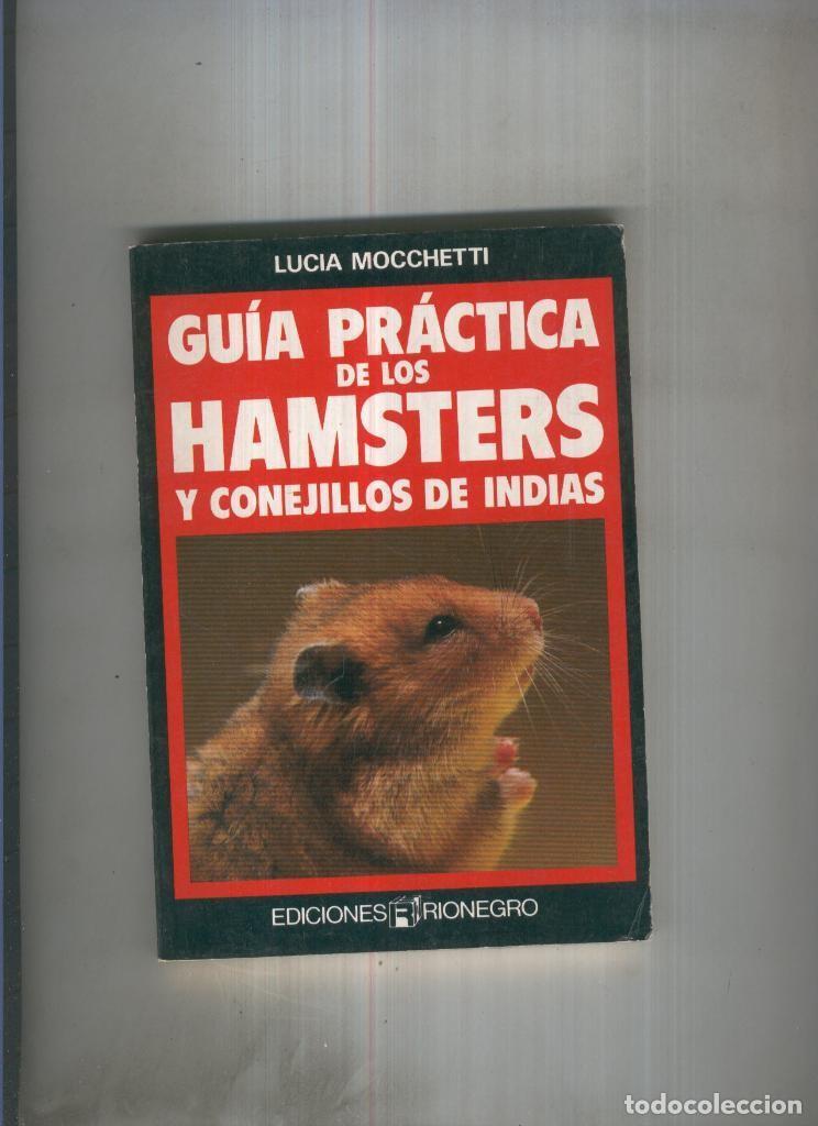 Livros em segunda m&atilde;o: Guia practica de los Hamsters y conejillos de indias - Lucia Mocchetti