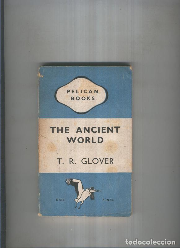 Libri di seconda mano: The ancient World - T.R. Glover