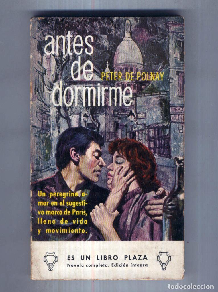 B&uuml;cher: Libro Plaza numero 0255: Antes de dormirme (cello parte inferior del lomo) - Peter de Polnay