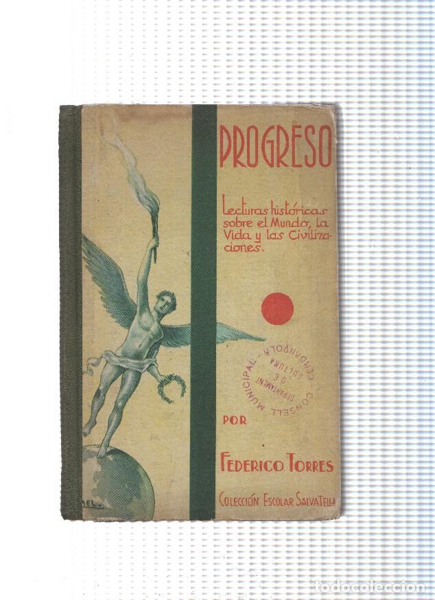 B&uuml;cher: Coleccion escolar Salvatella: Progreso - Federico Torres