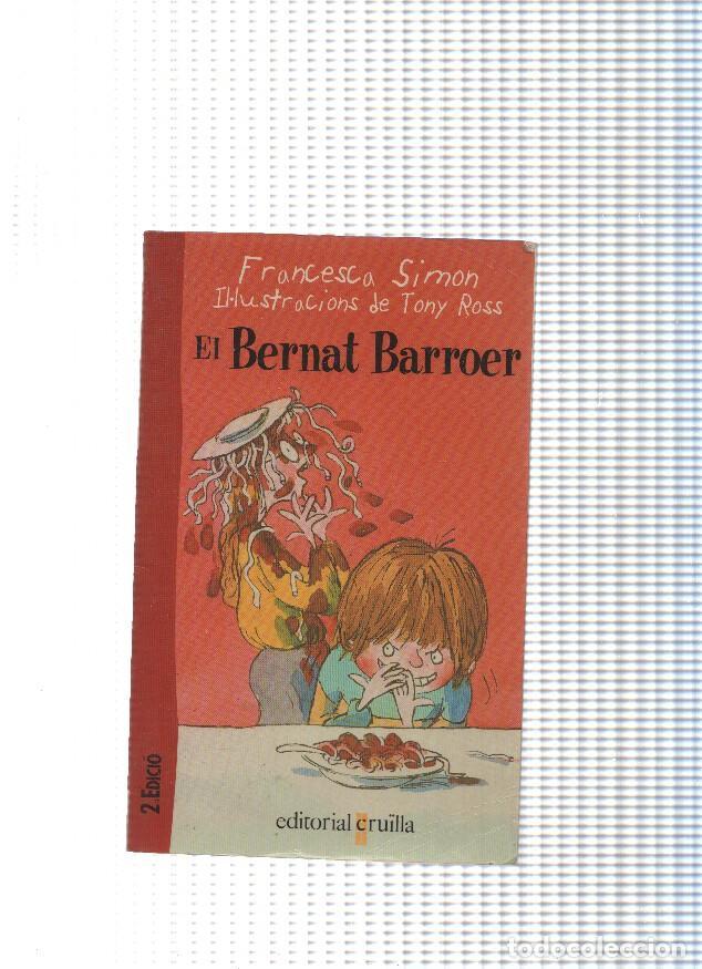 Libros: El Bernat Barroer - Francesca Simon - Foto 1