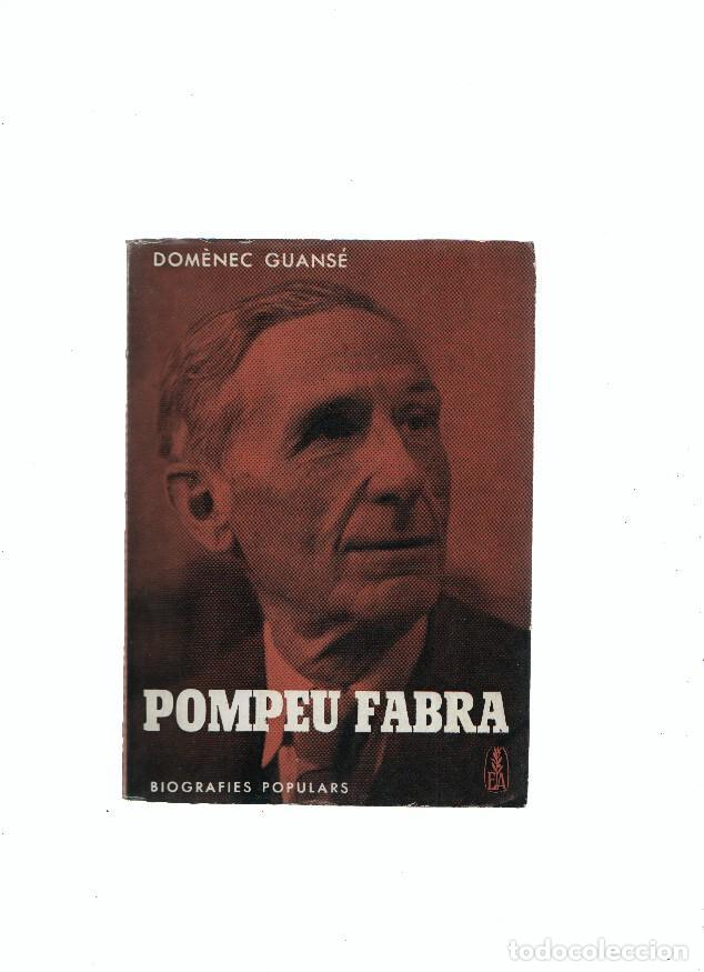 books: Biografies Populars numero 14: Pompeu Fabra - Domenec Guanse