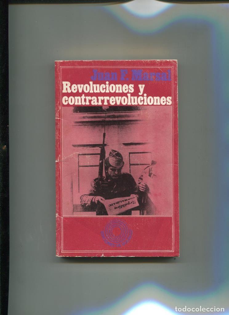 Libri di seconda mano: Revoluciones y contrarrevoluciones - Juan F. Marsal