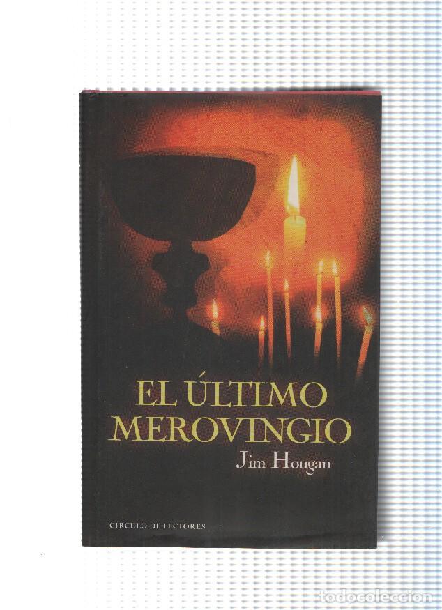 Libros: El ultimo Merovingio - Jim Hougan - Foto 1
