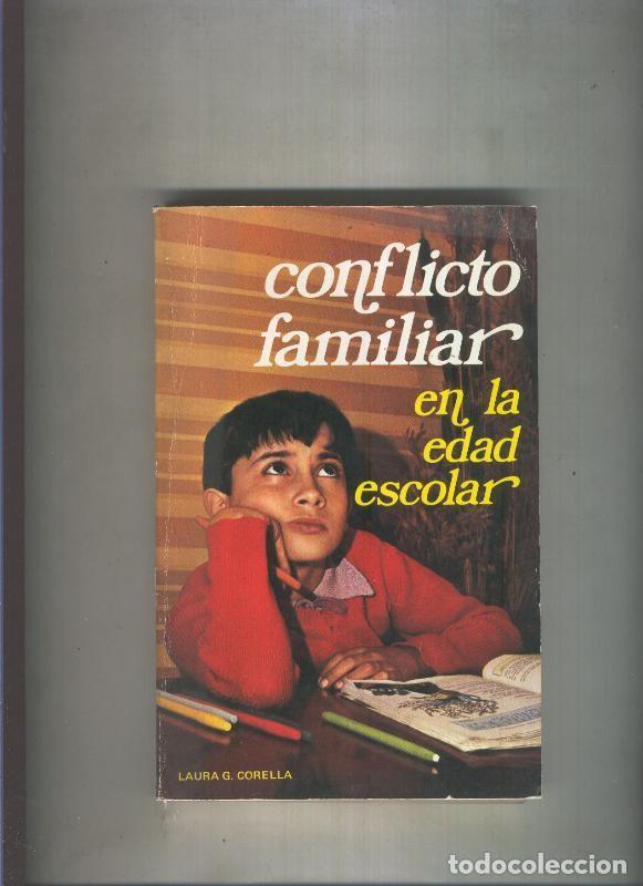 Libri di seconda mano: Vida y Luz: Conflicto familiar en la edad escolar - Laura Garcia Corella