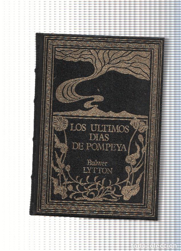 Libros: Los ultimos dias de Pompeya - Bulwer &Ntilde;ytton