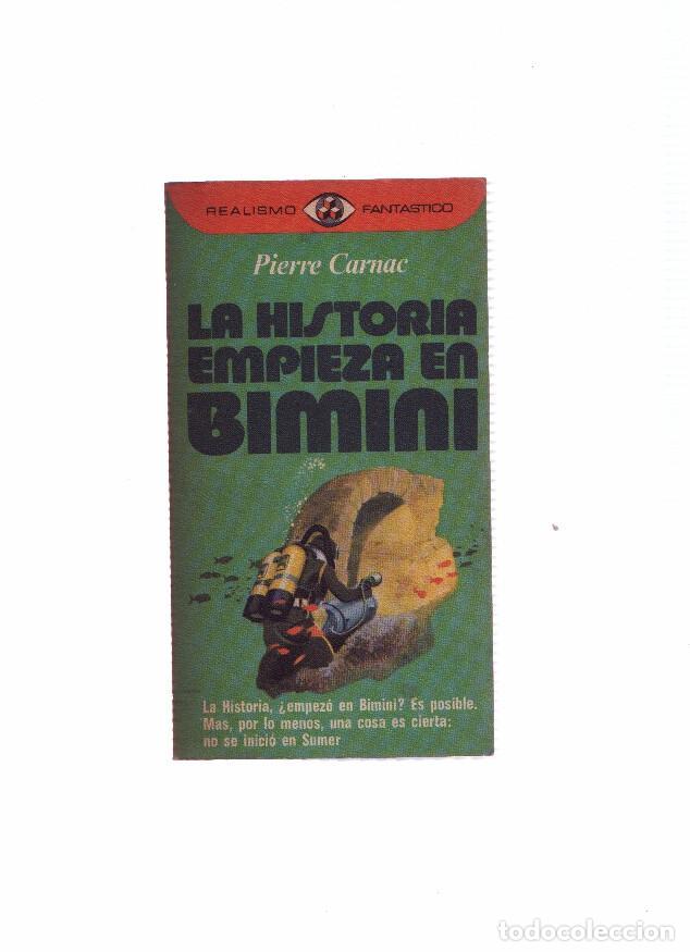 Libros: Realismo Fantastico numero 55: La historia empieza en Bimini - Pierre Carnac
