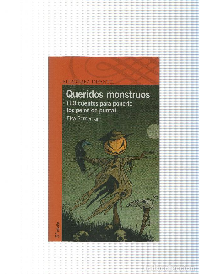 Libros: ALfaguara infantil: Queridos monstruos - Elsa Borneman - Foto 1