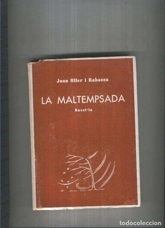 B&uuml;cher: La Maltempsada - Joan Oller i Rabassa