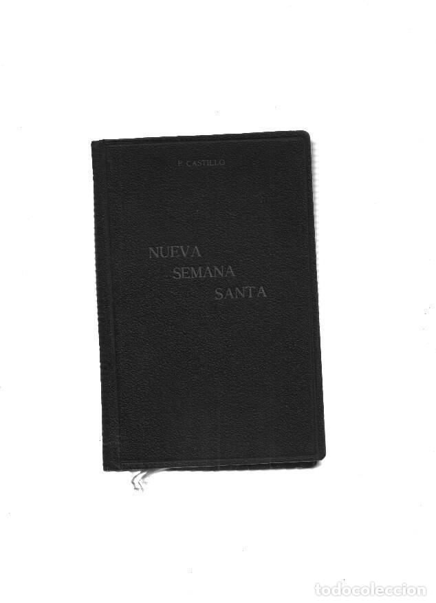 Libros: Nueva Semana Santa - P. Baltasar del Castillo