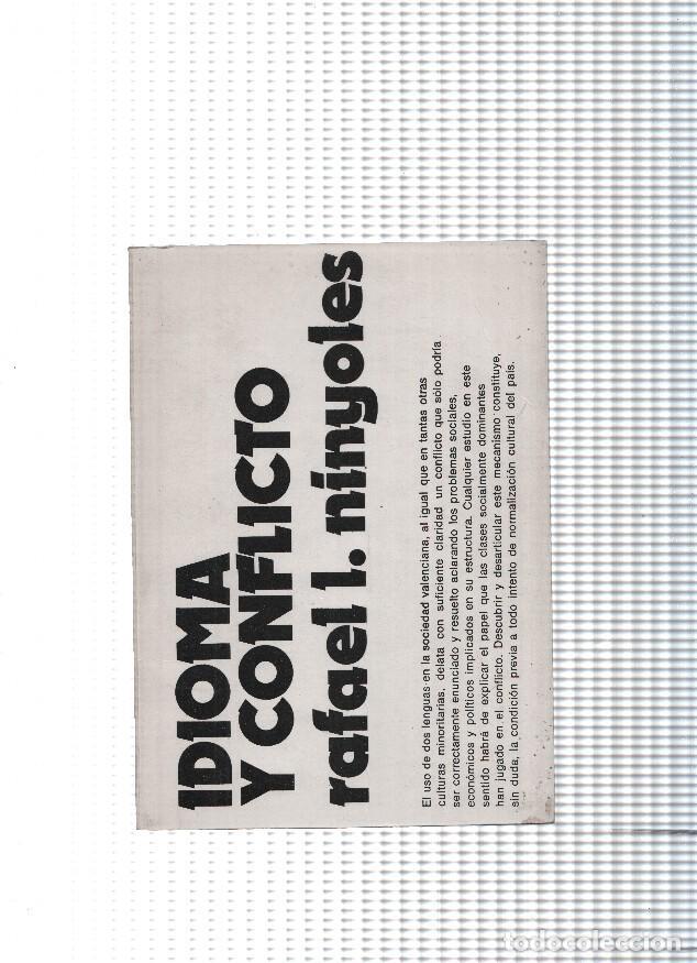 Libri di seconda mano: Idioma y conflicto - Rafael L. Ninyoles
