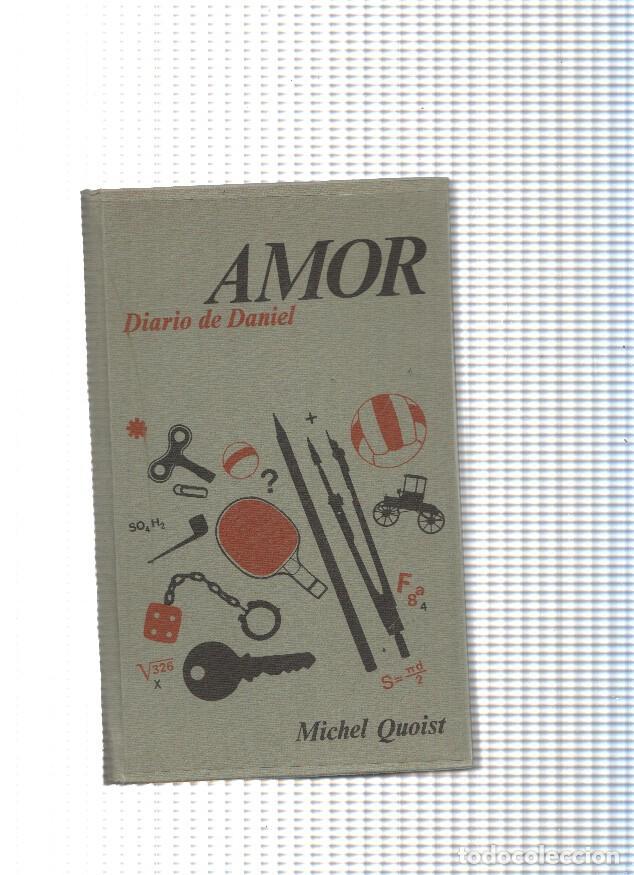 Libros: Circulo de Lectores: Amor. Diario de Daniel - Michel Quoist - Foto 1