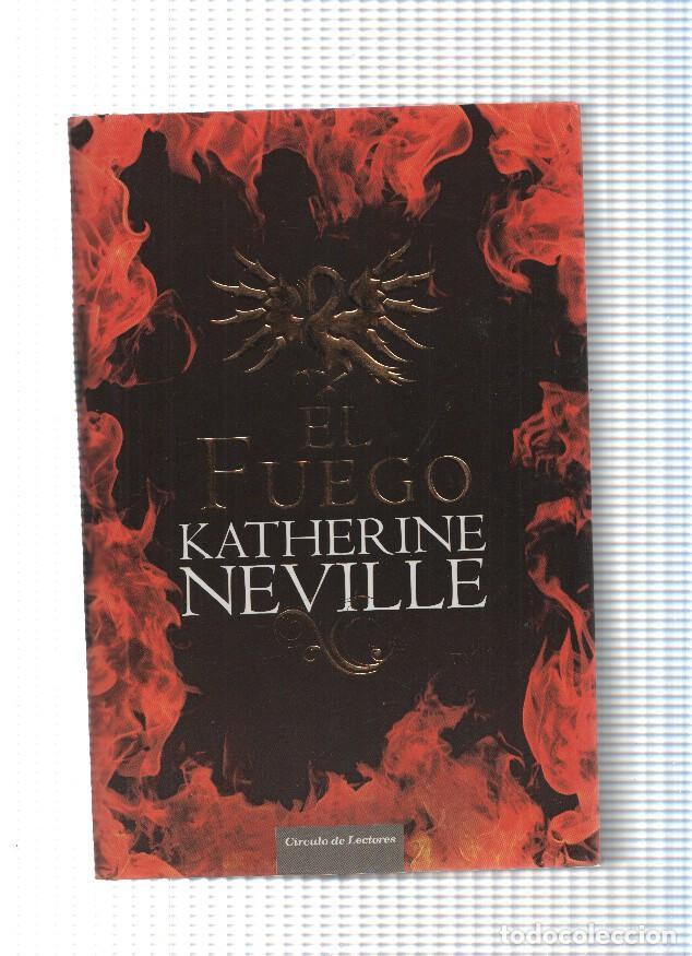 Libros: El fuego - Katherine Neville - Foto 1