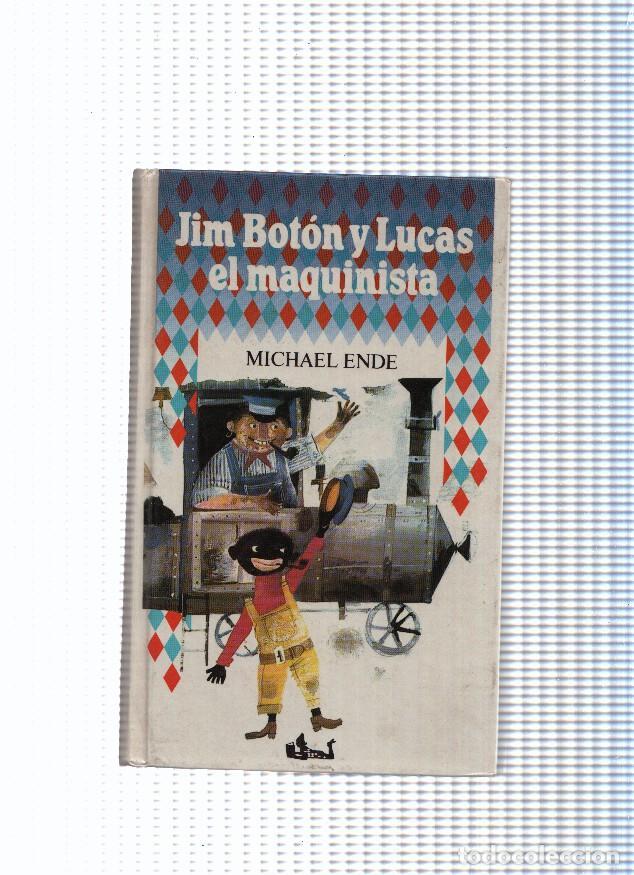 Libros: Jim Boton y Lucas el maquinista - Michael Ende - Foto 1