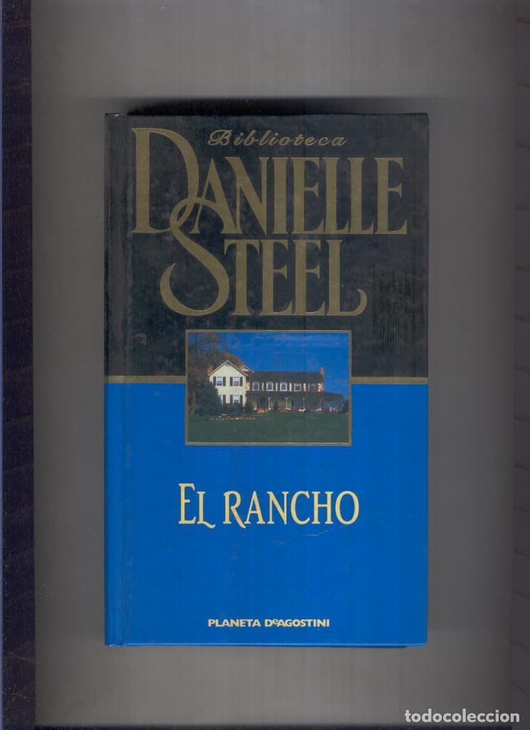 Libros: Biblioteca Danielle Steel: El rancho - Danielle Steel - Foto 1