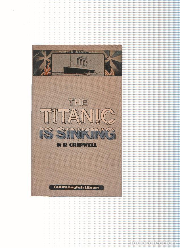 Libros: The Titanic is sinking - K.R. Cripwell - Foto 1