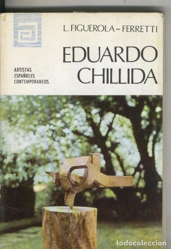 Libros: Eduardo Chillida - L.Figuerola-Ferretti - Foto 1