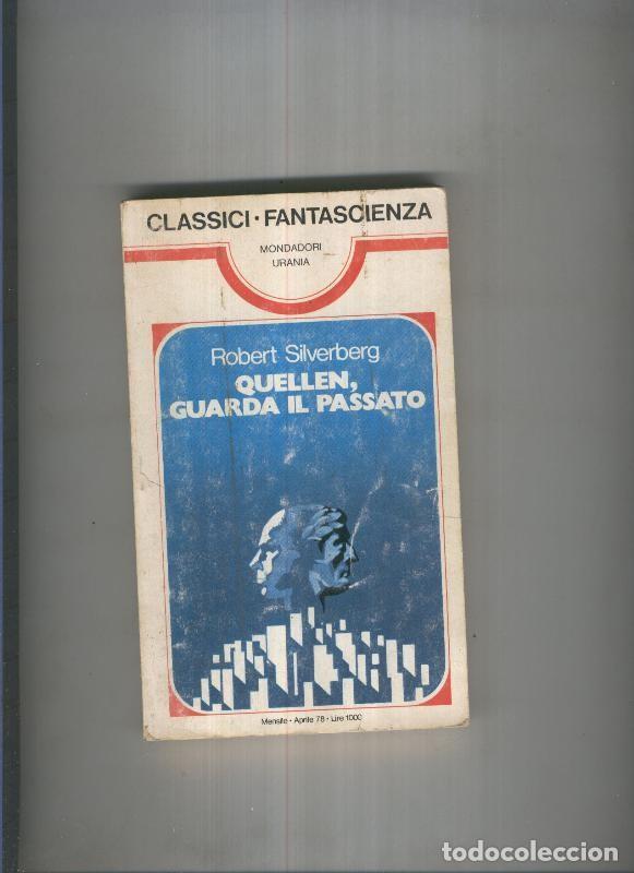 Libros: Quellen, guarda il passato - Robert Silverberg - Foto 1