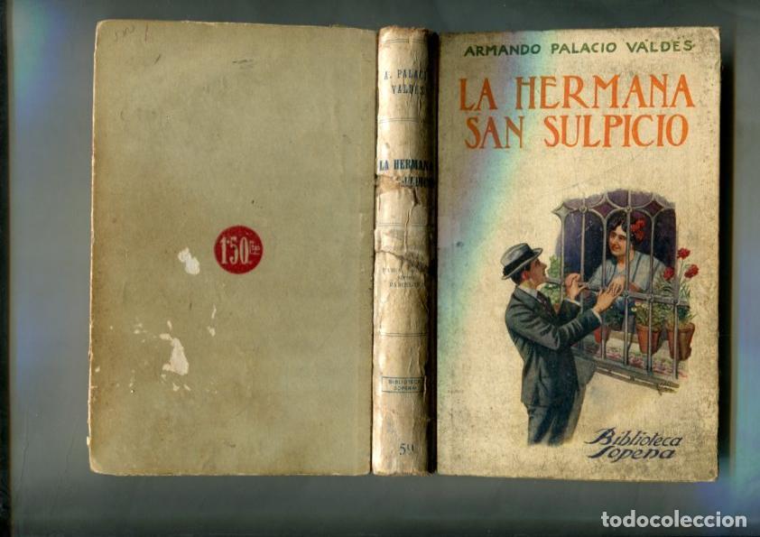 Libri di seconda mano: Biblioteca Sopena: La hermana San Sulpicio - Armando Palacio Valdes