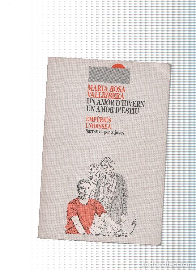 books: Un amor d hivern, un amor d estiu - Maria Rosa Vallribera