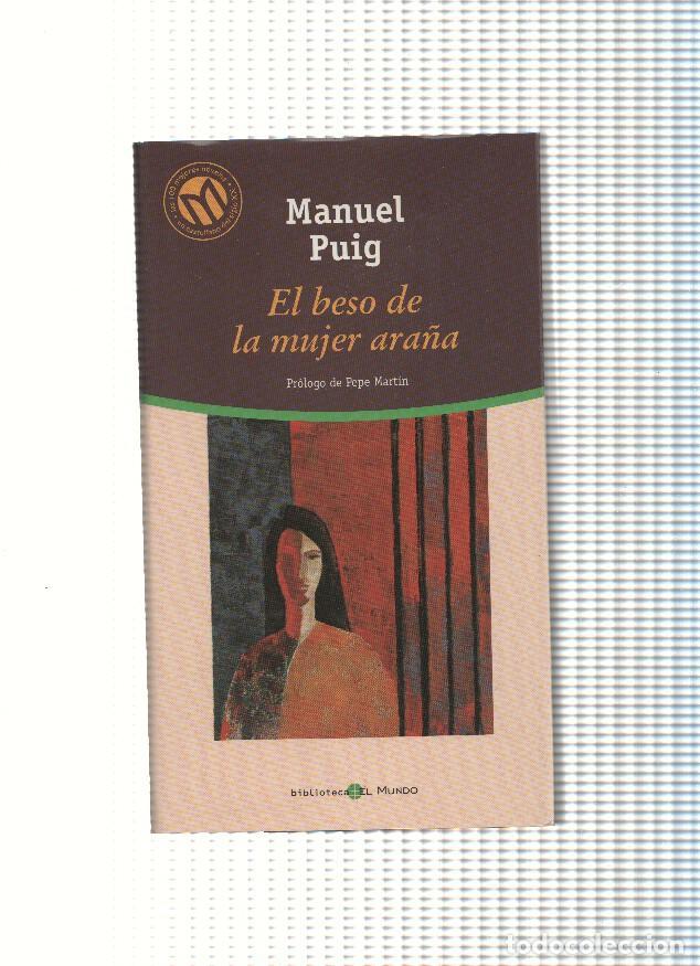 Libros: El beso de la mujer ara&ntilde;a - Manuel Puig - Foto 1