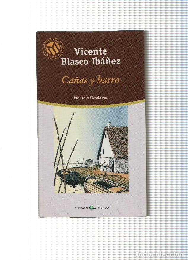 Libros: Ca&ntilde;as y barro - Vicente Blasco Iba&ntilde;ez - Foto 1