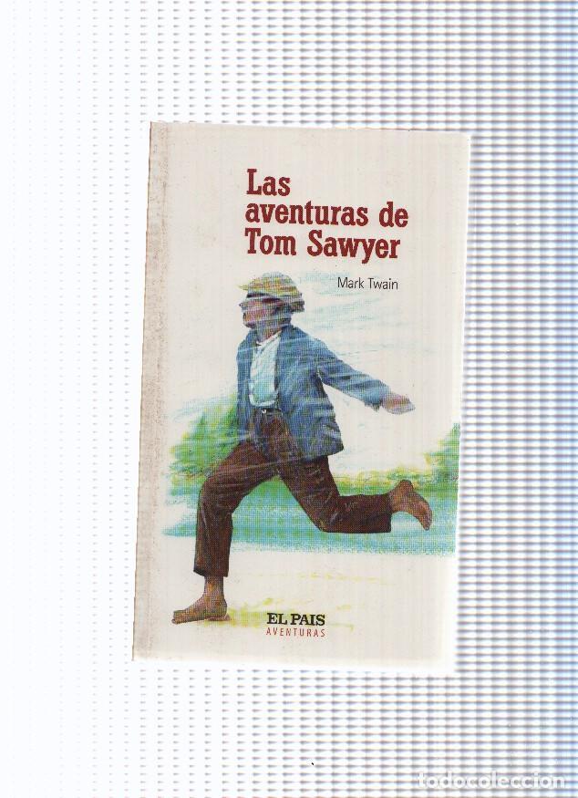 Libros: Aventuras, 3: Las aventuras de Tom Sawyer - Mark Twain