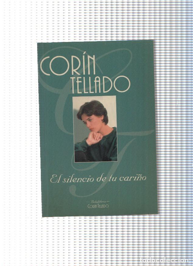 Libros: El silencio de tu cari&ntilde;o - Corin Tellado
