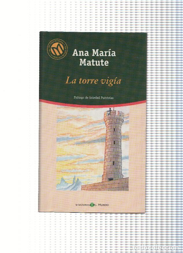 Libri di seconda mano: La torre vigia - Ana Maria Matute