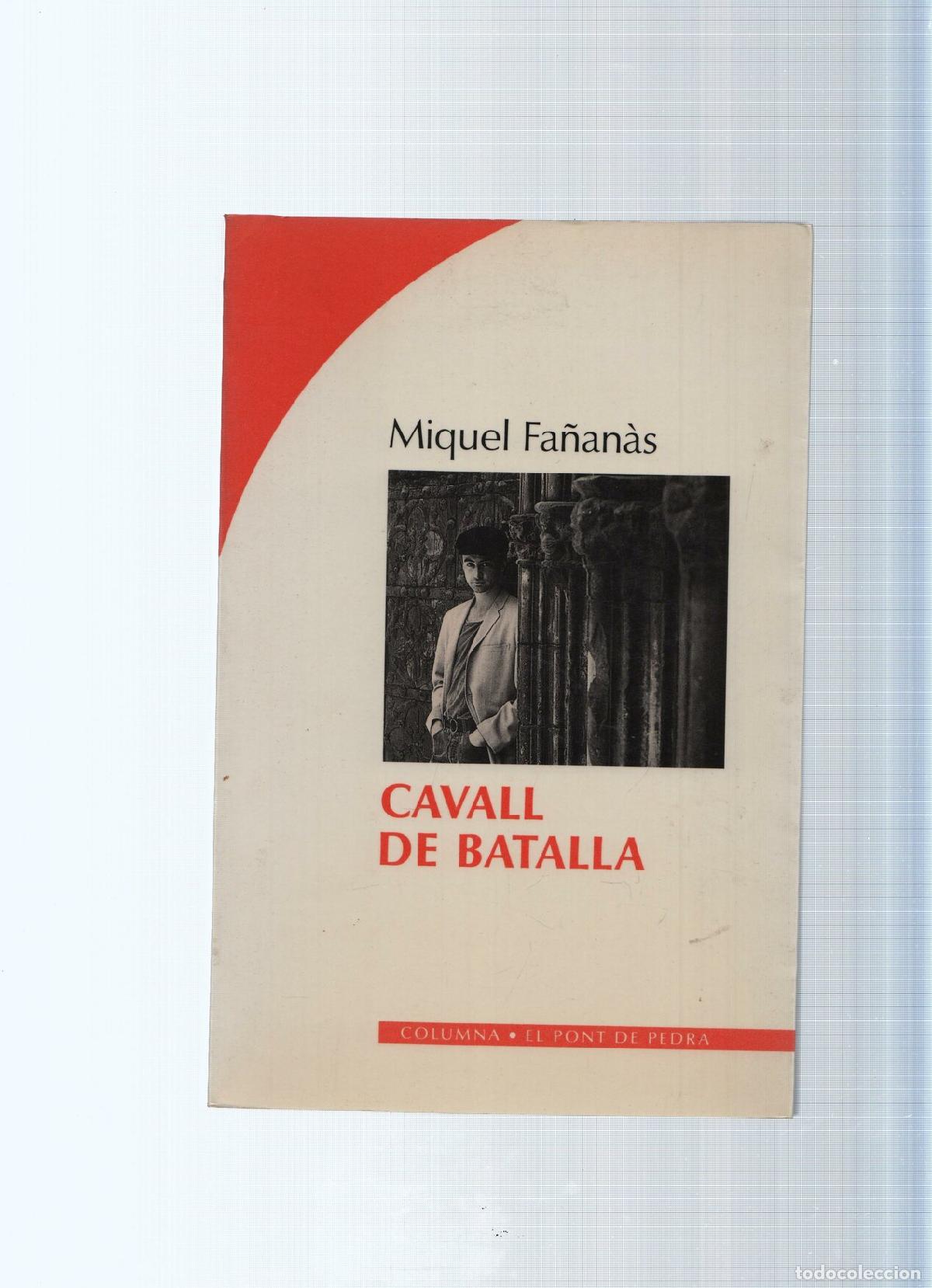 Libri di seconda mano: El pont de pedra: Cavall de batalla - Miquel Fa&ntilde;anas