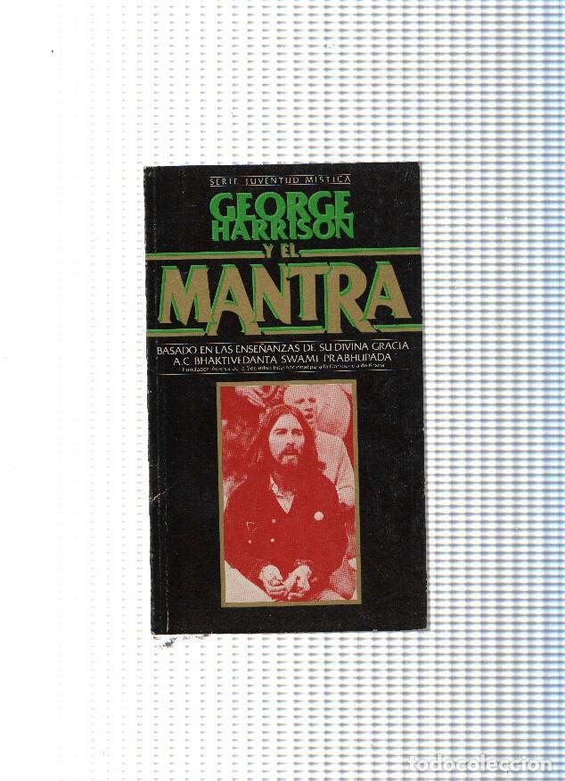 Libros: Serie juventud mistica: George Harrison y el Mantra - George Harrison - Foto 1
