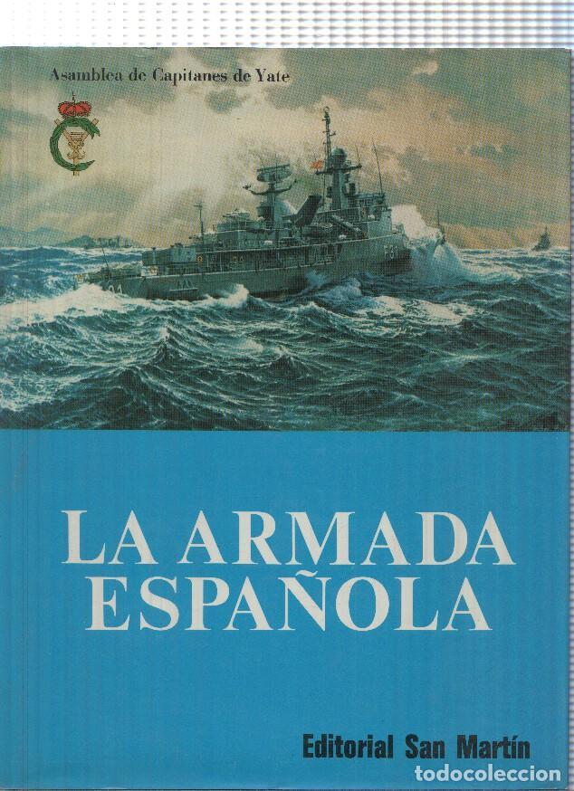 Libros: La Armada Espa&ntilde;ola - Asamblea de Capitanes de Yate - Foto 1