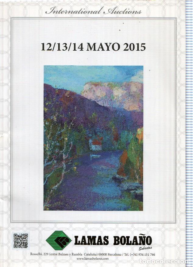 Libri di seconda mano: Lamas Bola&ntilde;os: Catalogo International Auctions: 12/13/14 subasta de mayo 2015 - varios