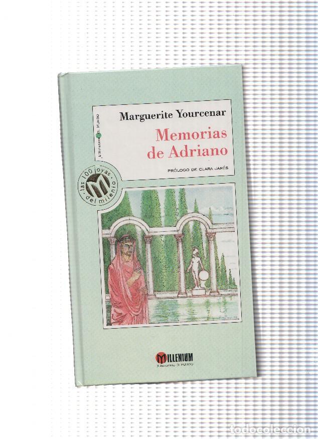 B&uuml;cher: Memorias de Adriano( edicion 1999 ) - Marguerite Yourcenar