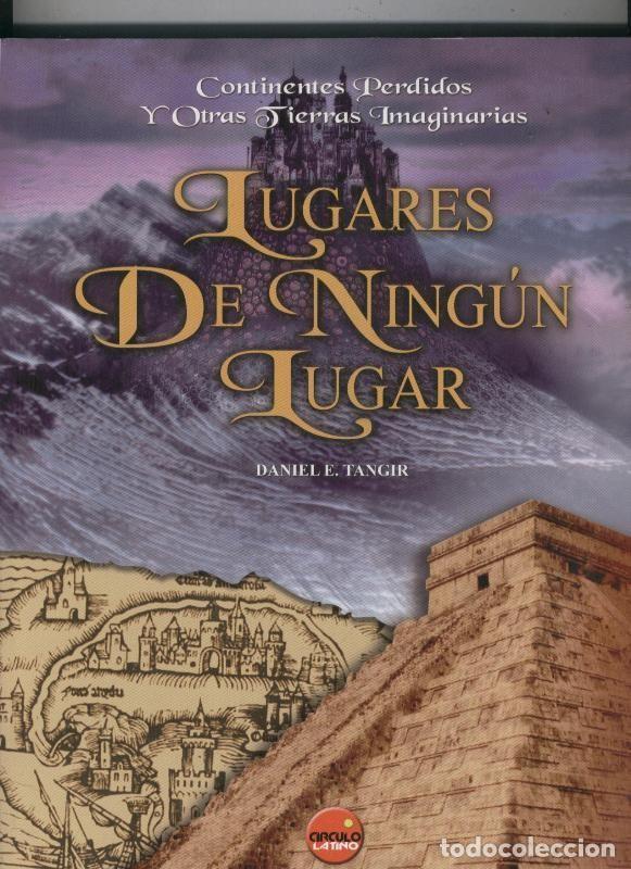 B&uuml;cher: Lugares de ningun lugar - Daniel E.Tangir