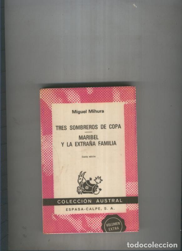 Libri di seconda mano: Tres sombreros de copa- Maribel y la extra&ntilde;a familia - Miguel Mihura