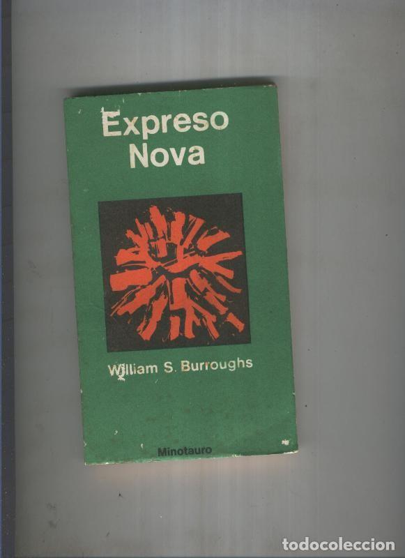 Libros: Expreso Nova - William S. Burroughs - Foto 1