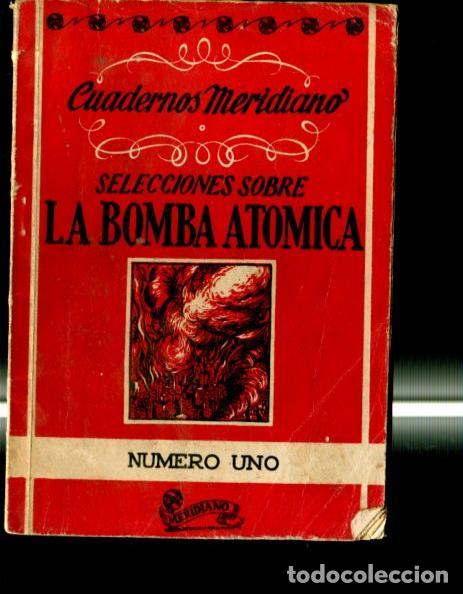 B&uuml;cher: Cuadernos Meridiano: Selecciones sobre la bomba atomica - varios