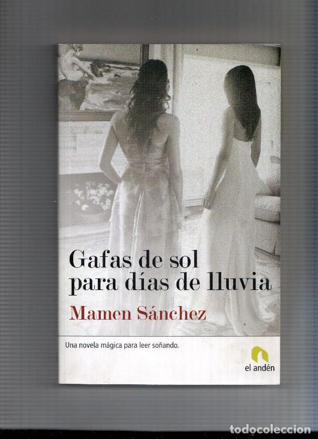 Libros: Gafas de sol para dias de lluvia - Mamen Sanchez - Foto 1