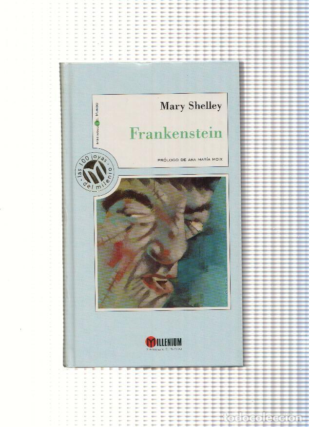 Libros: Frankenstein ( coleccion Millenium ) - Mary Shelley - Foto 1