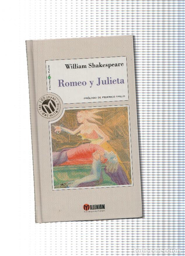 Libros: Romeo y Julieta ( coleccion Millenium ) - William Shakespeare - Foto 1