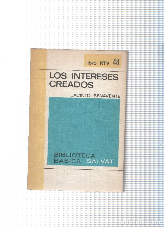 Libros: Libro RTV numero 48: Los Intereses creados - Jacinto Benavente - Foto 1