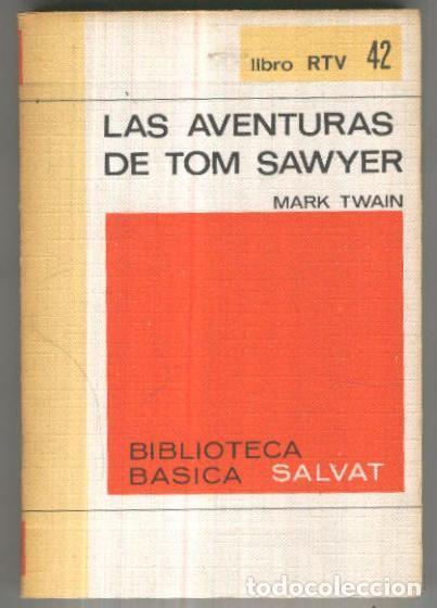 Libri di seconda mano: LIbro RTV numero 042: Las aventuras de Tom Sawyer - Mark Twain