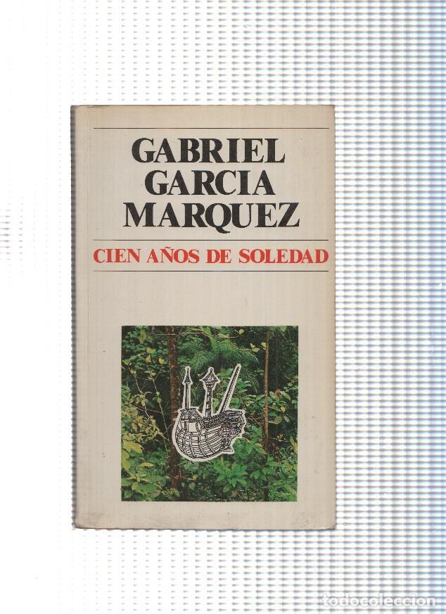 Libri di seconda mano: Cien a&ntilde;os de soledad - Gabriel Garcia Marquez