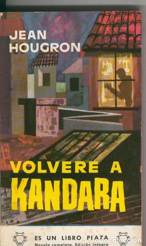 books: Libro Plaza: Volvere a Kandara - Jean Hougron