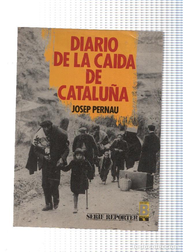 Libros: Diario de la caida de catalu&ntilde;a - Josep Pernau