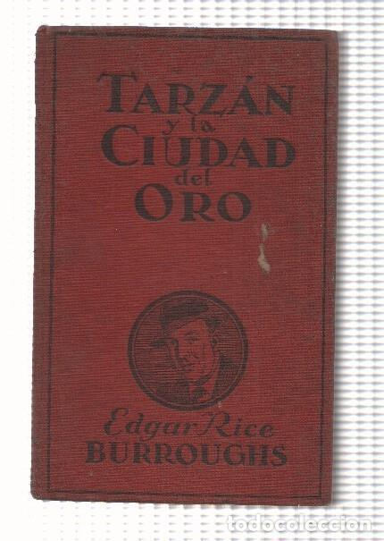 Libros: Tarzan y la ciudad del Oro - Edgar Rice Burroughs - Foto 2