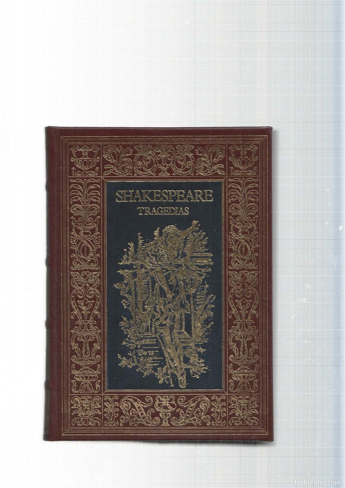 Libros: Grandes Genios de la Literatura Universal Volum.I:Tragedias: Romeo y Julieta- Hamlet- Principe de Di