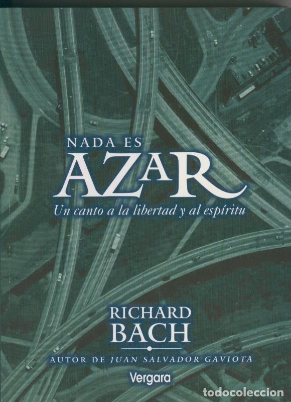 Libros: Nada es azar - Richard Bach - Foto 1